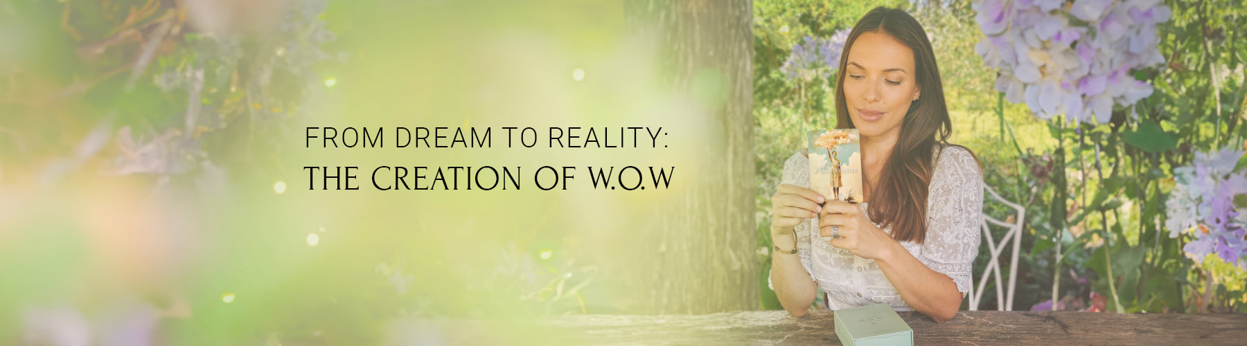 From Dream to Reality: The Creation of W.O.W